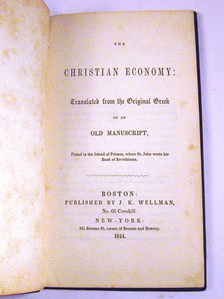 The Christian Economy: Translated from the Original Greek of an Old Manuscript
