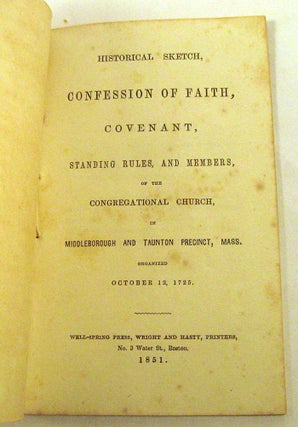 Item #150923017 Historical Sketch, Covenant, Standing Rules, and Members, of the Congregational...
