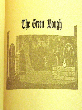 The Green Bough: A Tale of Resurrection