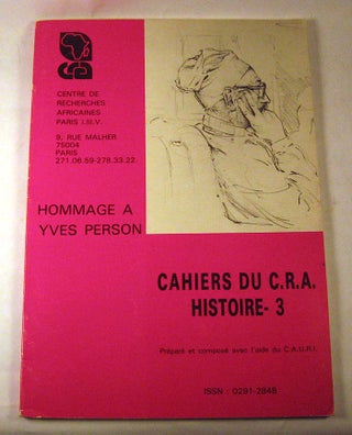 Item #160308003 Hommage a Yves Person: Cahier du C.R.A. histoire - 3