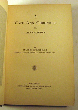 A Cape Ann Chronicle; or, Lily's Garden