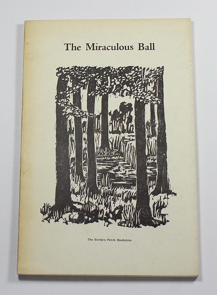 Item #160711007 The Miraculous Ball. Ben Trovato.
