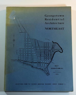 Item #170321004 Georgetown Residential Architecture: Northeast