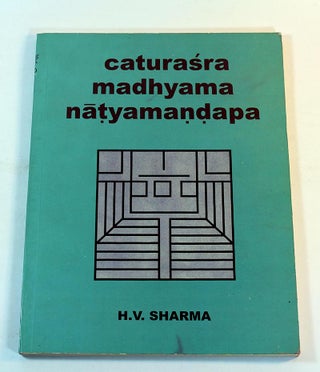 Item #170502001 Caturasra madhyama natyamandapa. H. V. Sharma