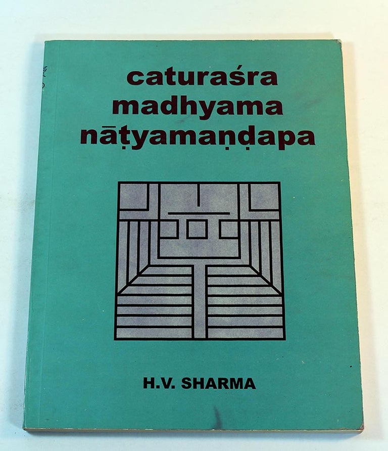 Item #170502001 Caturasra madhyama natyamandapa. H. V. Sharma.