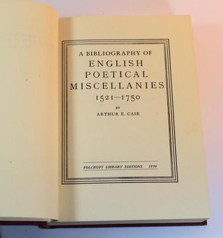 Bibliography of English Poetical Miscellanies 1521-1750