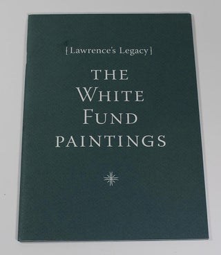 [Lawrence's Legacy] The White Fund Paintings