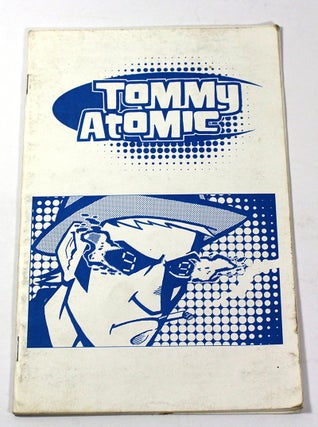 Item #170906004 Tommy Atomic / Issue #0 / December 1999. Ryan Dunlavey