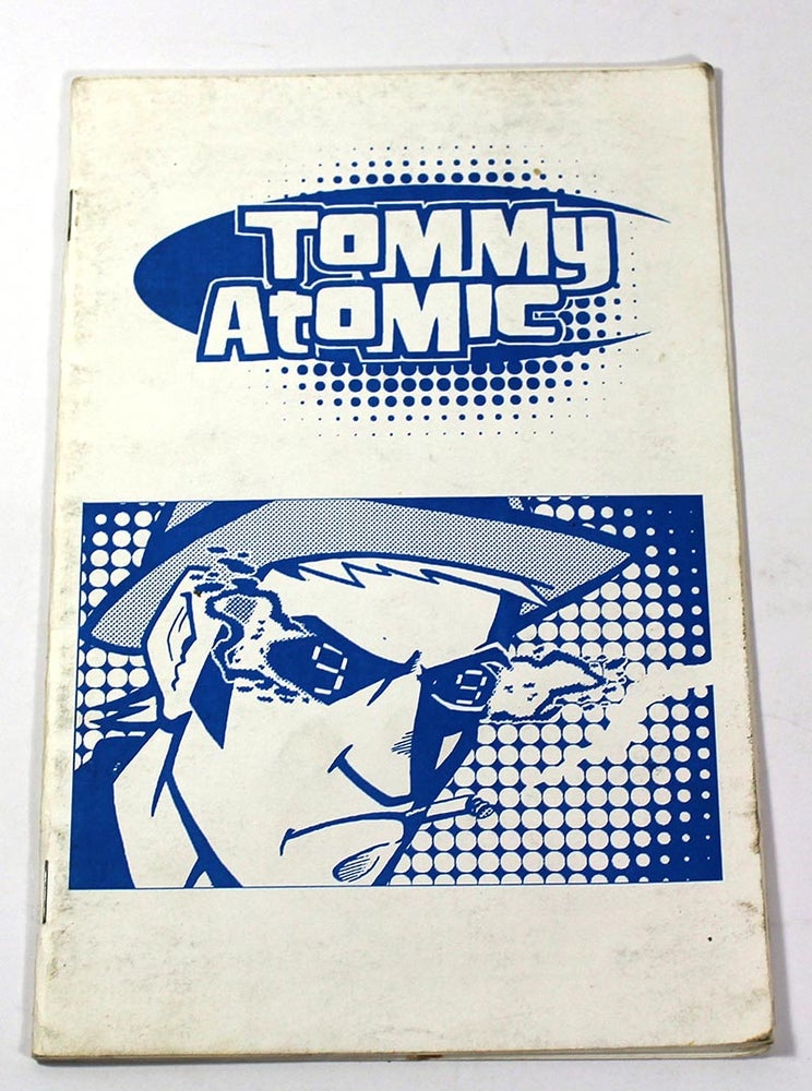 Item #170906004 Tommy Atomic / Issue #0 / December 1999. Ryan Dunlavey.