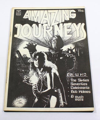 Item #171017004 Amazing Journeys, Autumn 1979: Dr. Who. J. Jeremy Bentham, Stuart Glazebrook,...