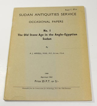 Item #180111014 The Old Stone Age in the Anglo-Egyptian Sudan (Sudan Antiquities Service,...