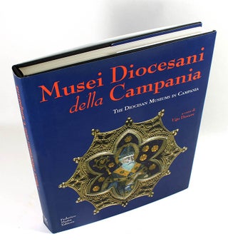 Musei Diocesani della Campania. The Diocesan museums in Campania. Ugo Dovere.