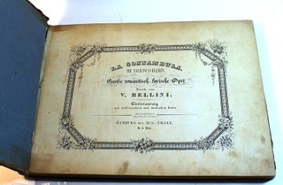 Item #190226006 La Sonnambula. Die Nachtwandlerin: Grosse romantisch-lyrische Oper. V. Bellini