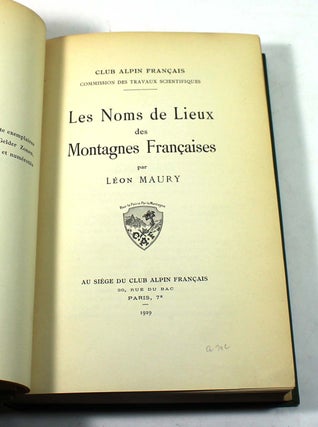 Item #7102 Les Noms de Lieux des Montagnes Françaises. Léon Maury