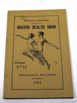 Item #7107 Official Program: Boston Health Show. October 6 to 13, Mechanics Building. 1923