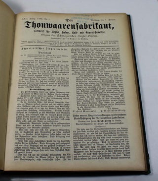Item #7122 Der Thonwaarenfabrikant, Zeitschrift für Ziegler, Hafner, Kalk- und Cement-Industrie....