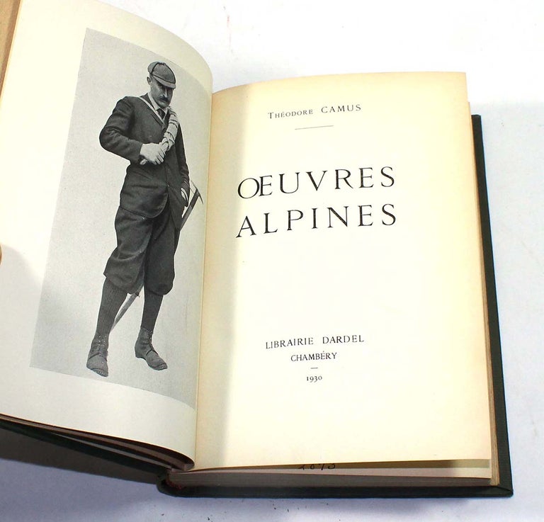 Item #7132 Oeuvres Alpines. Théodore Camus.