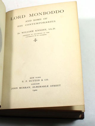 Lord Monboddo and Some of His Contemporaries