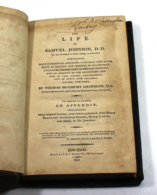 The Life of Samuel Johnson the First President of King's College, in New-York