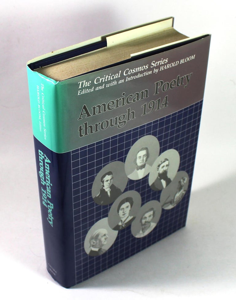 Item #7489 American Poetry Through 1914. Harold Bloom.