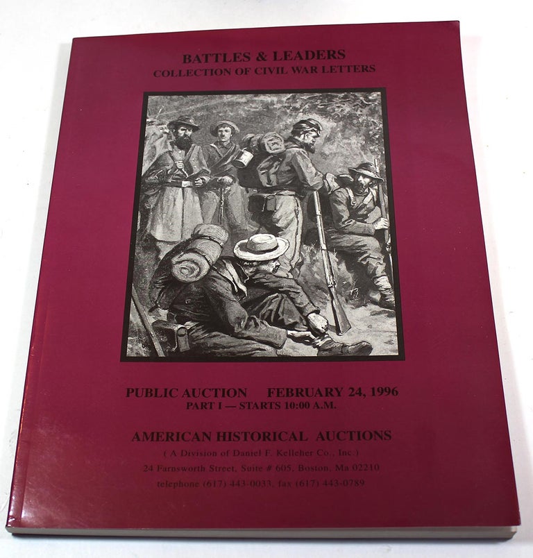 Item #8067 Battles & Leaders: Collection of Civil War Letters: Public Auction, February 24, 1996, Part I