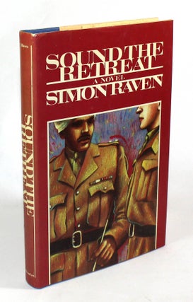 Item #8091 Sound the Retreat: A Novel. Simon Raven