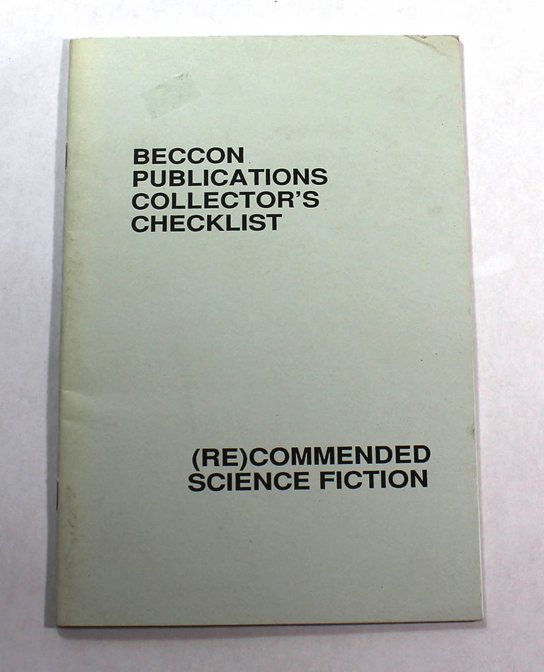 Item #8191 Beccon Publications Collector's Checklist: (Re)Commended Science Fiction. Roger Robinson.