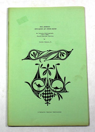 Item #8240 Poul Anderson: Myth‑Master and Wonder‑Weaver: An Interim Bibliography (1947-1986)....