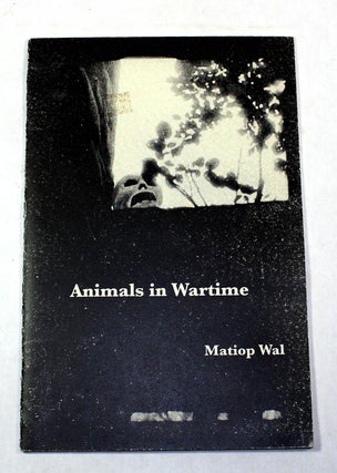 Item #8262 Animals in Wartime. Matiop Wal