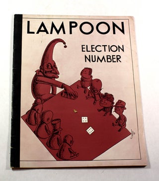 Item #8280 The Harvard Lampoon, Election Number, Volume CIV, No. 3, November 3, 1932
