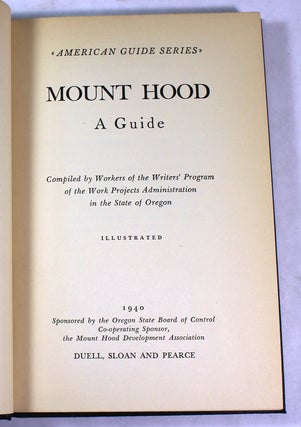 American Guide Series: Mt. Hood