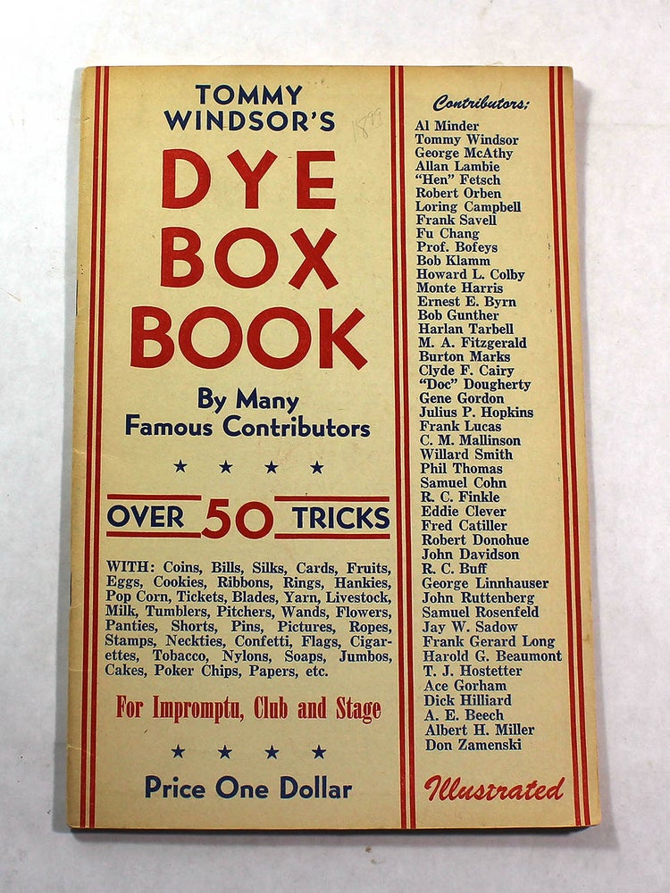 Item #8410 Tommy Windsor's Dye Box Book. Tommy Windsor.