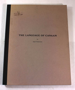 Item #8439 The Language of Canaan. Jesper Rosenmeier