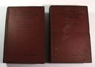 Leaders of Public Opinion in Ireland. In Two Volumes. Henry Flood. Henry Grattan. Daniel O'Connell.