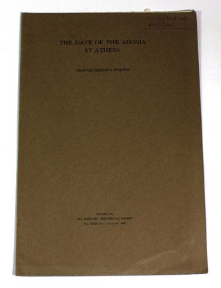 Item #8591 The Date of the Adonia at Athens. Francis Reading Walton
