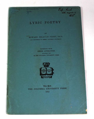 Item #8592 Lyric Poetry. Edward Delavan Perry