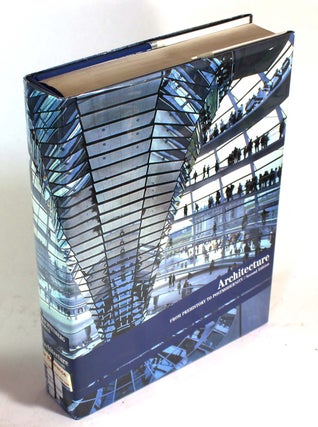 Item #8697 Architecture: From Pre-history to Postmodernism. Martin Trachtenberg