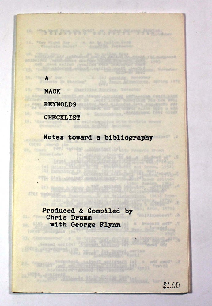 Item #8761 A Mack Reynolds Checklist: Notes Toward A Bibliography (Drumm Booklet #7). Chris Drumm, Flynn George.