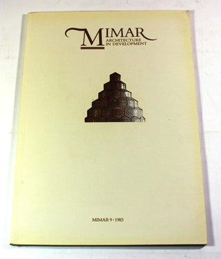 Item #8797 Mimar: Architecture in Development, Mimar 9, 1983. Hasan-Uddin Khan