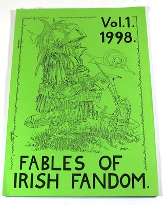 Item #8798 Fables of Irish Fandom, Volume. 1. John Berry