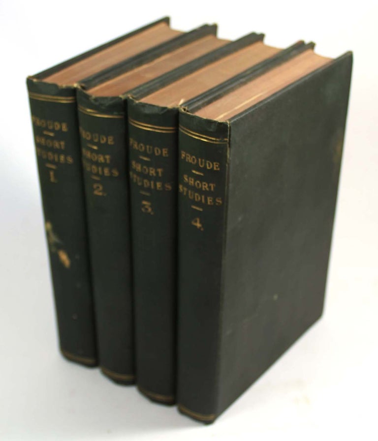 Item #8868 Short Studies of Great Subjects. James Anthony Froude.