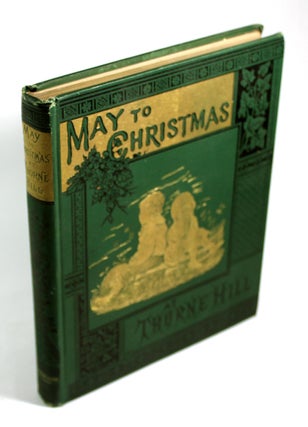 Item #9016 May to Christmas at Thorne Hill. D. P. Sanford