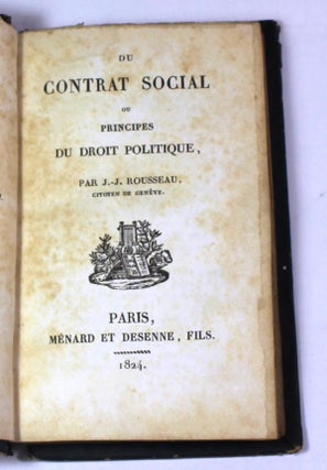 Item #9068 Du contrat social ou principe du droit politique. J. J. Roussea, Jean-Jacques