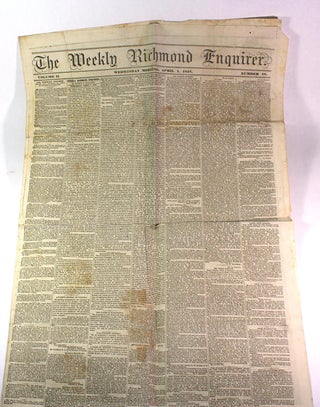 Item #9115 The Weekly Richmond Enquirer, Volume II, Number 48. Wednesday Morning, April 1, 1857