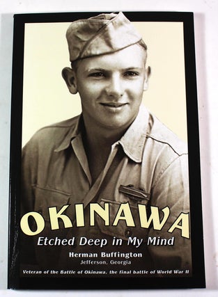 Item #9135 Okinawa Etched Deep in My Mind. Herman Buffington