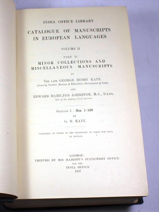 Catalogue Of Manuscripts In European Languages Belonging to The Library of The India Office. Volume II, Part I: The Orme Collection; Volume II, Part II: Minor Collections and Miscellaneous Manuscripts