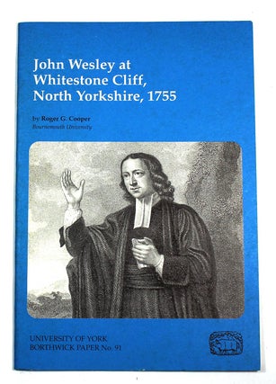 Item #9177 John Wesley at the Whitestone Cliff, North Yorkshire, 1755 (Borthwick Papers No. 91)....