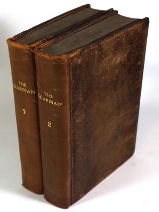 Item #9262 The Guardian (2 Volume Set). Richard Steele, Joseph Addison
