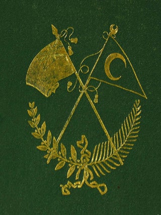Our Faithful Ally, the Nizam: Being an Historical Sketch of Events, Showing the Value of the Nizam's Alliance to the British Government in India, and His Services During the Mutinies
