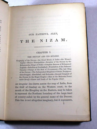 Our Faithful Ally, the Nizam: Being an Historical Sketch of Events, Showing the Value of the Nizam's Alliance to the British Government in India, and His Services During the Mutinies